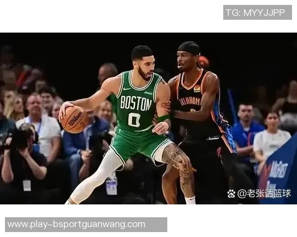 雷霆与凯尔特人对决分析：战术布局与球员表现的深度剖析